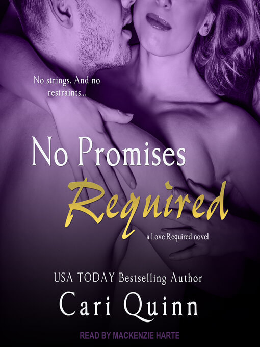 Title details for No Promises Required by Cari Quinn - Wait list